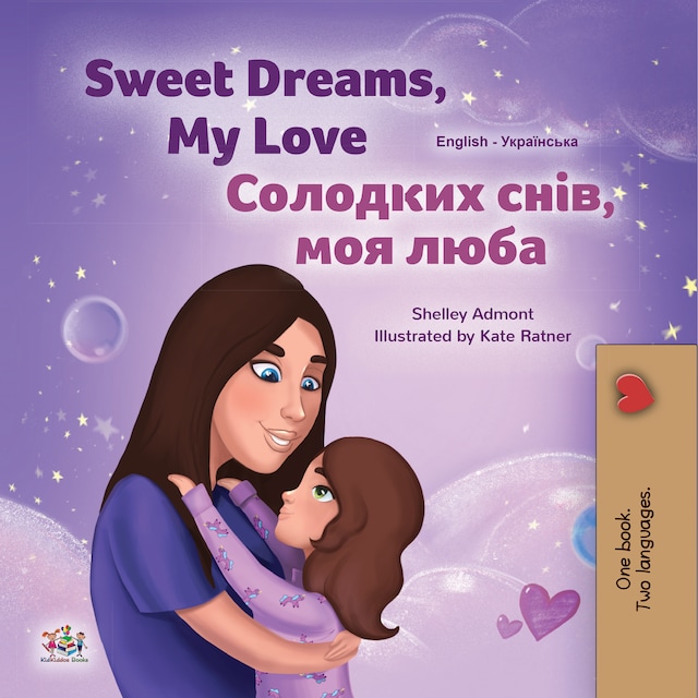Portada de libro para Sweet Dreams, My Love (English Ukrainian)