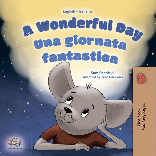 Buchcover für A Wonderful Day Una giornata fantastica (English Italian)