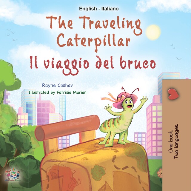 Boekomslag van The traveling caterpillar Il viaggio del bruco (English Italian)