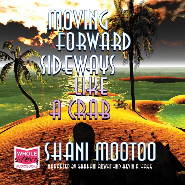 Book cover for Moving Forward Sideways Like a Crab