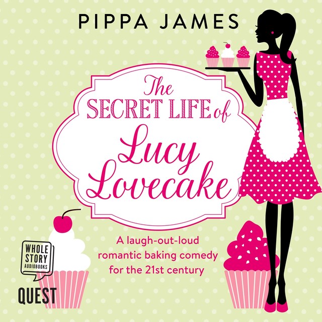 Book cover for The Secret Life of Lucy Lovecake