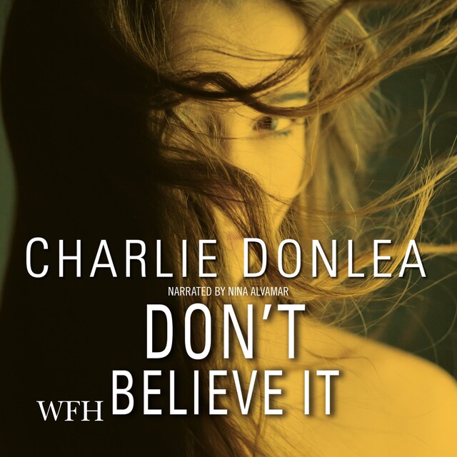 Book cover for Don't Believe It