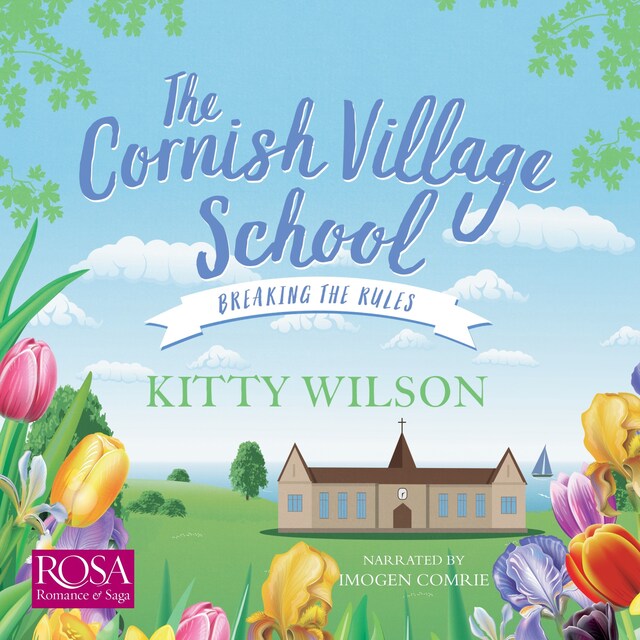 Book cover for The Cornish Village School: Breaking the Rules