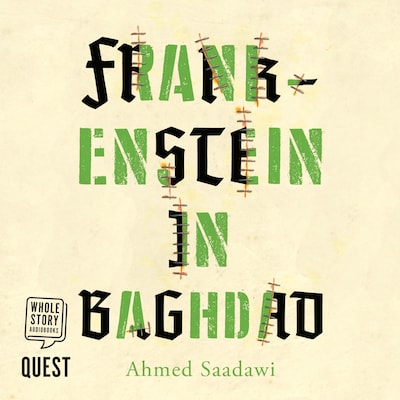 Frankenstein in Baghdad