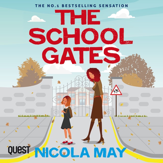 Book cover for The School Gates