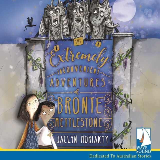 Book cover for The Extremely Inconvenient Adventures of Bronte Mettlestone