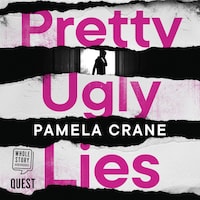 Pretty Ugly Lies
