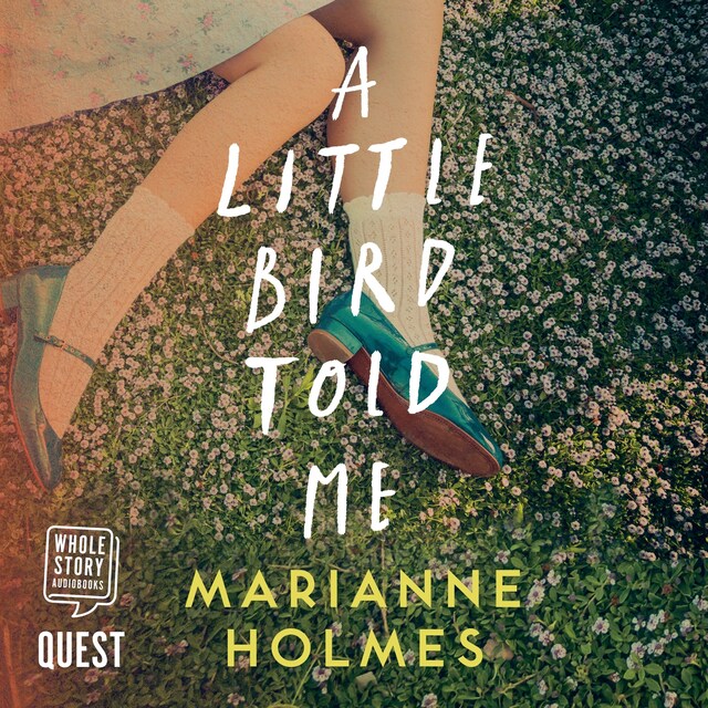 Book cover for A Little Bird Told Me