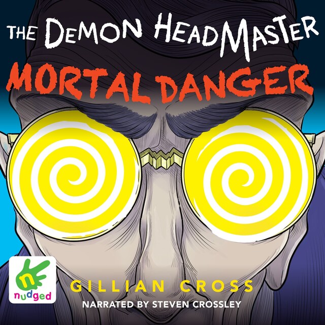 Book cover for The Demon Headmaster: Mortal Danger