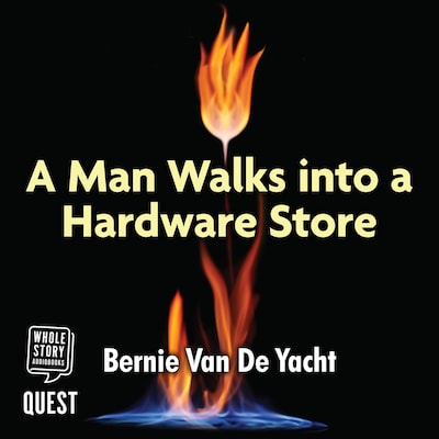A Man Walks Into a Hardware Store