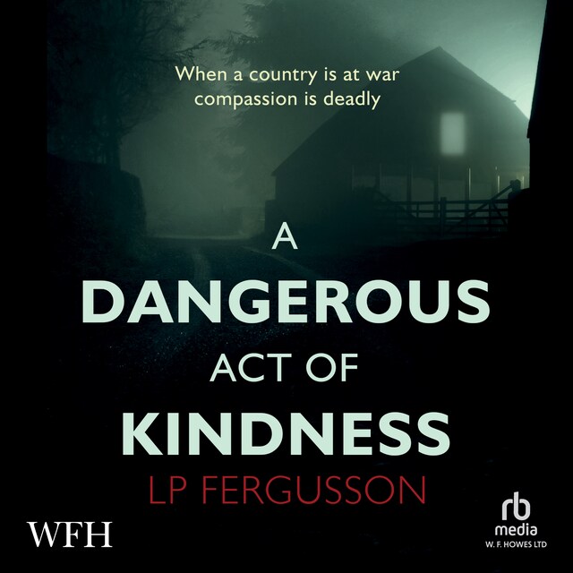 Book cover for A Dangerous Act of Kindness