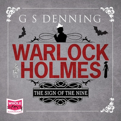 Warlock Holmes: The Sign of Nine
