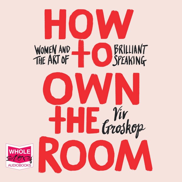 Book cover for How to Own the Room