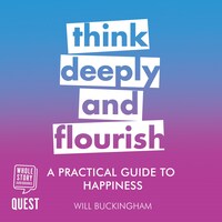 A Practical Guide to Happiness