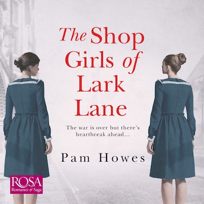 The Shop Girls of Lark Lane