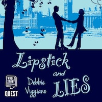 Lipstick and Lies