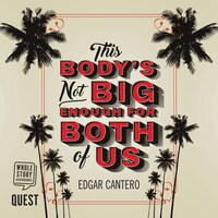 This Body's Not Big Enough For Both of Us