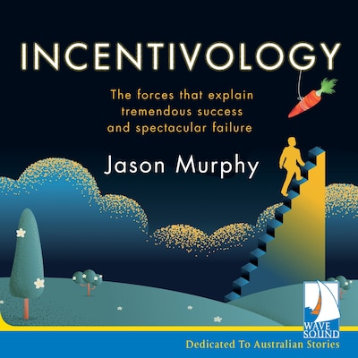 Incentivology