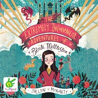 The Extremely Inconvenient Adventures of Bronte Mettlestone