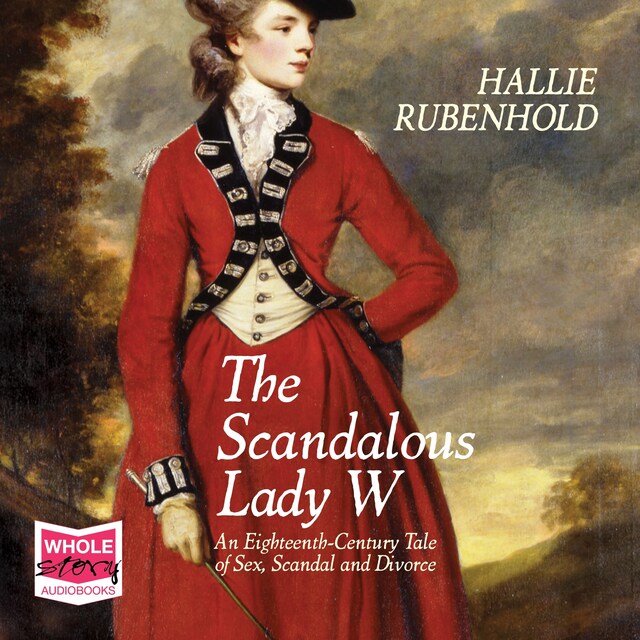 Book cover for The Scandalous Lady W