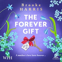 The Forever Gift