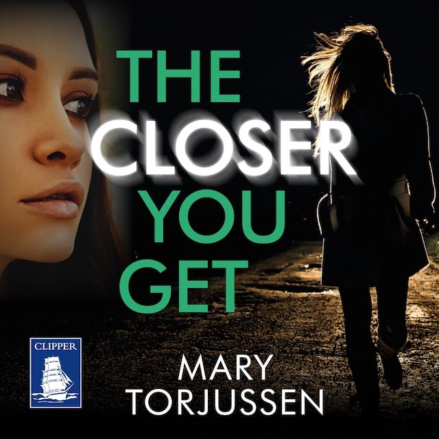 Book cover for The Closer You Get