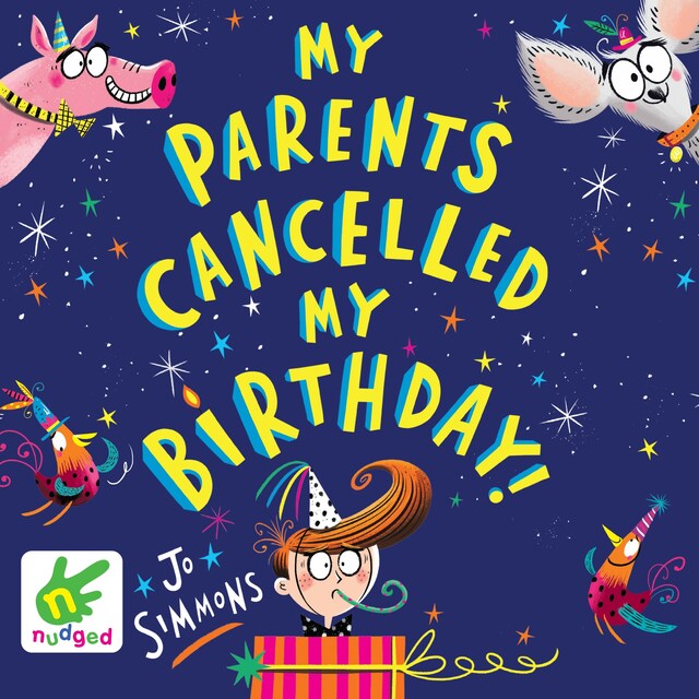 Book cover for My Parents Cancelled My Birthday