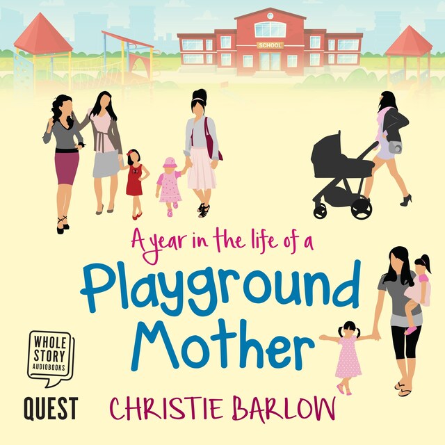 Book cover for A Year in the Life of a Playground Mother