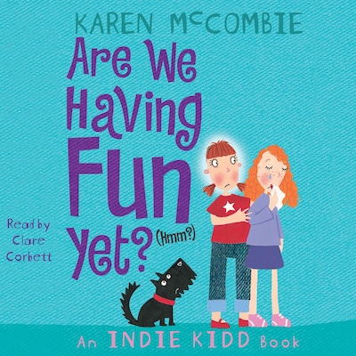 Indie Kidd: Are We Having Fun Yet? (Hmm?)