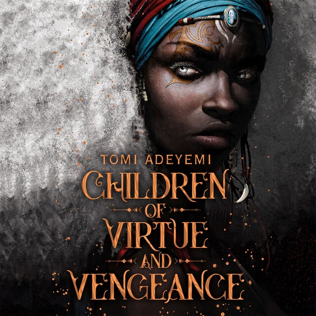 Children of Virtue and Vengeance