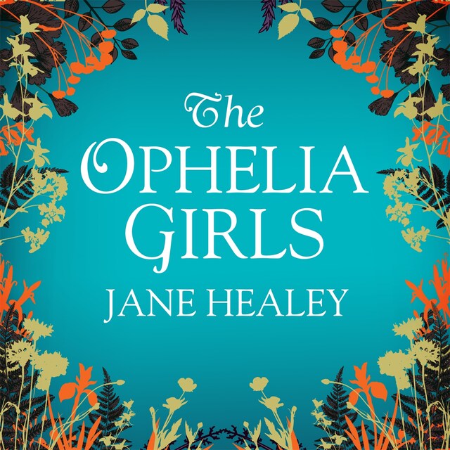 Book cover for The Ophelia Girls