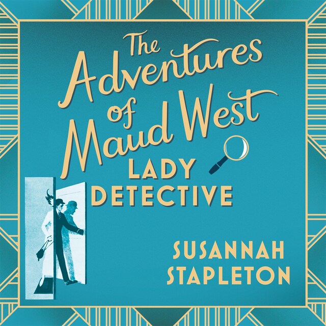 Book cover for The Adventures of Maud West, Lady Detective
