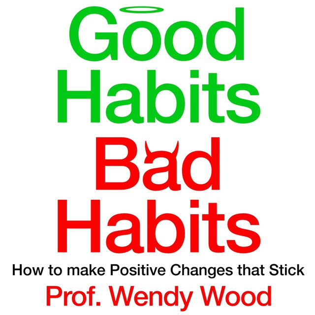 Bogomslag for Good Habits, Bad Habits