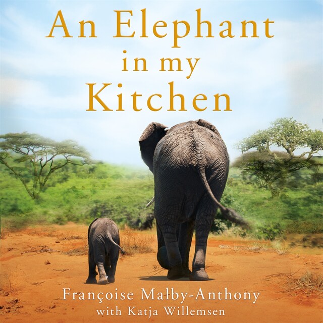 Kirjankansi teokselle An Elephant in My Kitchen