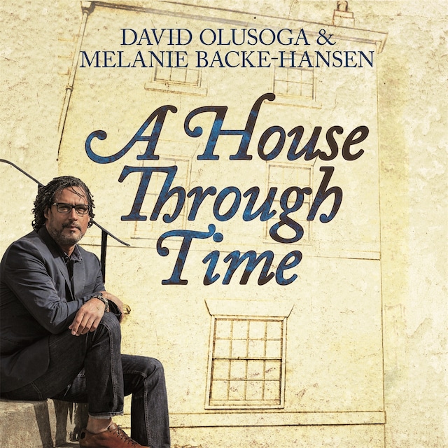 Kirjankansi teokselle A House Through Time