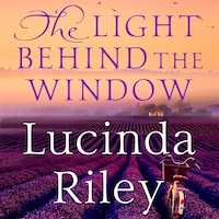 The Light Behind The Window