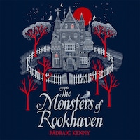 The Monsters of Rookhaven