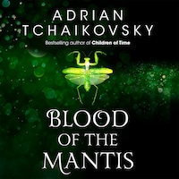 Blood of the Mantis