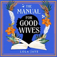 The Manual for Good Wives