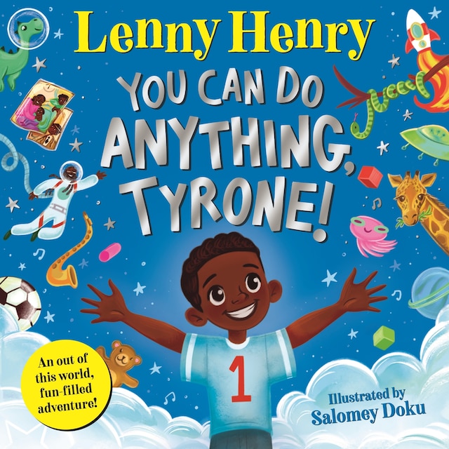 Book cover for You Can Do Anything, Tyrone!