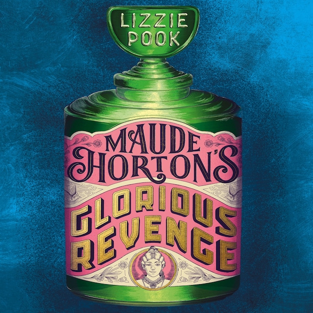 Book cover for Maude Horton's Glorious Revenge