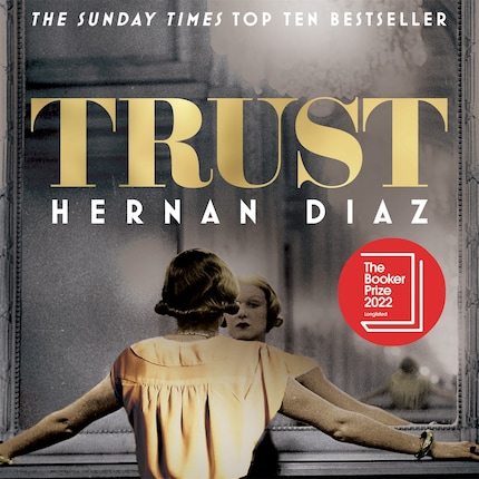 Sygdom Gammeldags gen Trust - Hernan Diaz - Lydbog - BookBeat