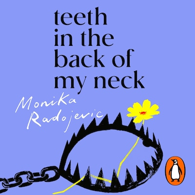 Teeth in the Back of my Neck
