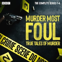 Murder Most Foul: The Complete Series 1-4