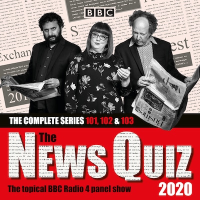 The News Quiz 2020: The Complete Series 101, 102 & 103