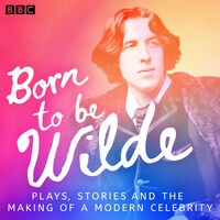 Born to be Wilde