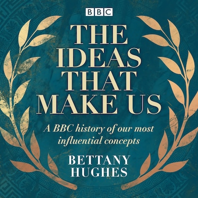 The Ideas That Make Us