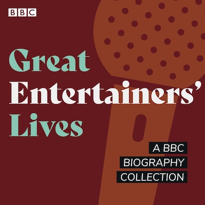 Great Entertainers' Lives