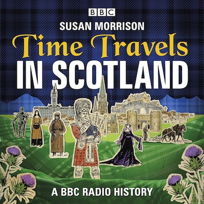 Time Travels in Scotland