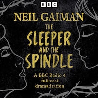 The Sleeper and the Spindle